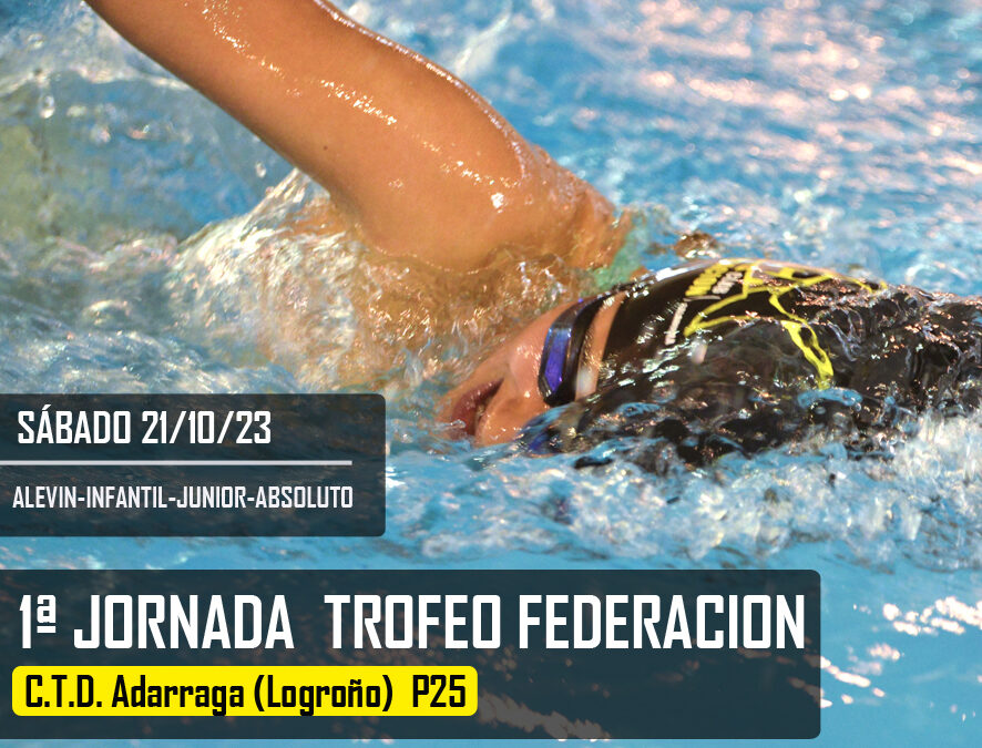 1ª JORNADA TROFEO FEDERACIÓN LOGROÑO 21/10/23