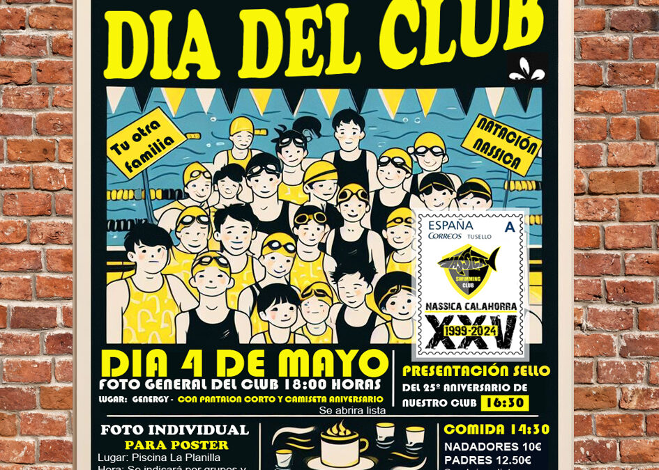 25º ANIVERSARIO   DÍA DEL CLUB NASSICA